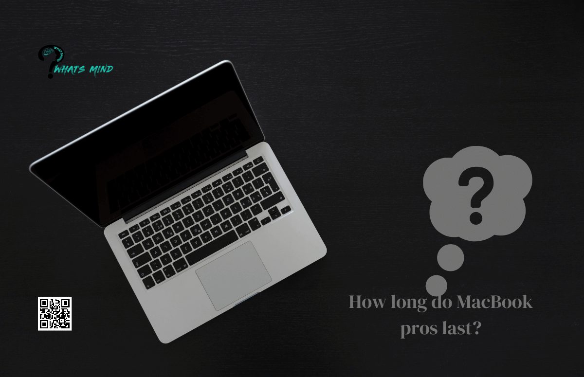 How Long do MacBook Pros Last? Latest Results in 2024