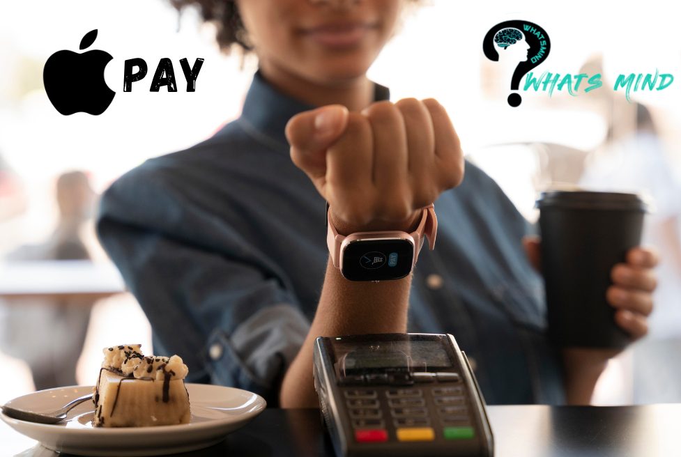 How to Use Apple Pay: A complete Guide