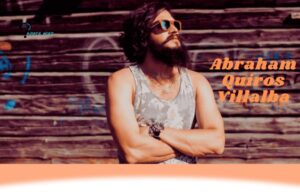 Discovering About Abraham Quiros Villalba: A Versatile Visionary Professional Leader
